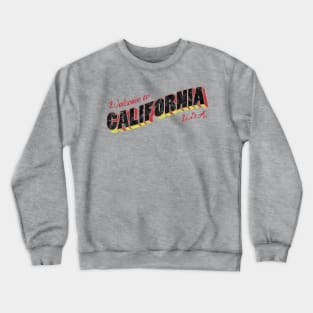 Welcome to California Crewneck Sweatshirt